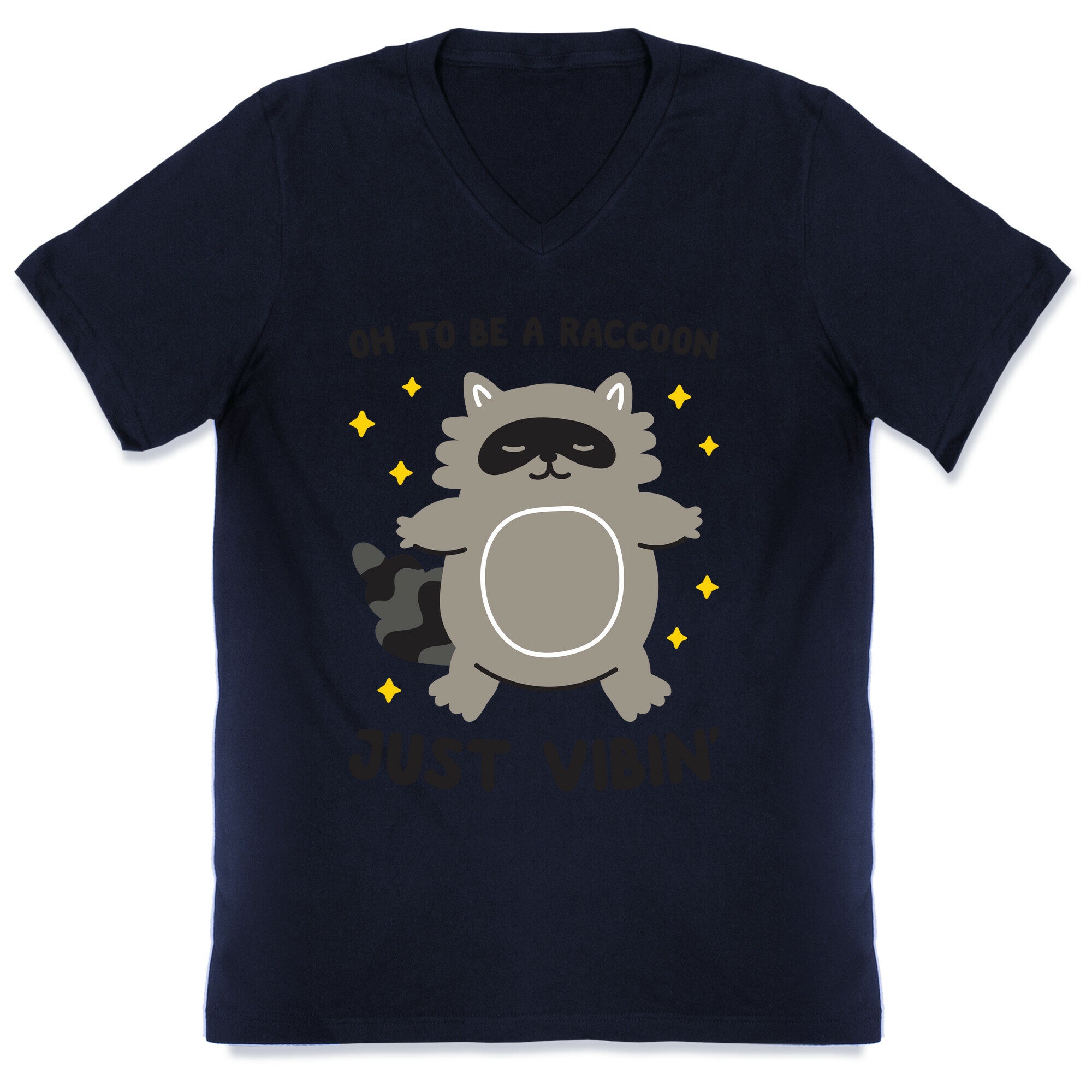 Oh To Be A Raccoon Just Vibin' V-Neck